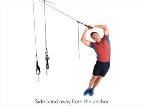 Side bend away from the anchor.