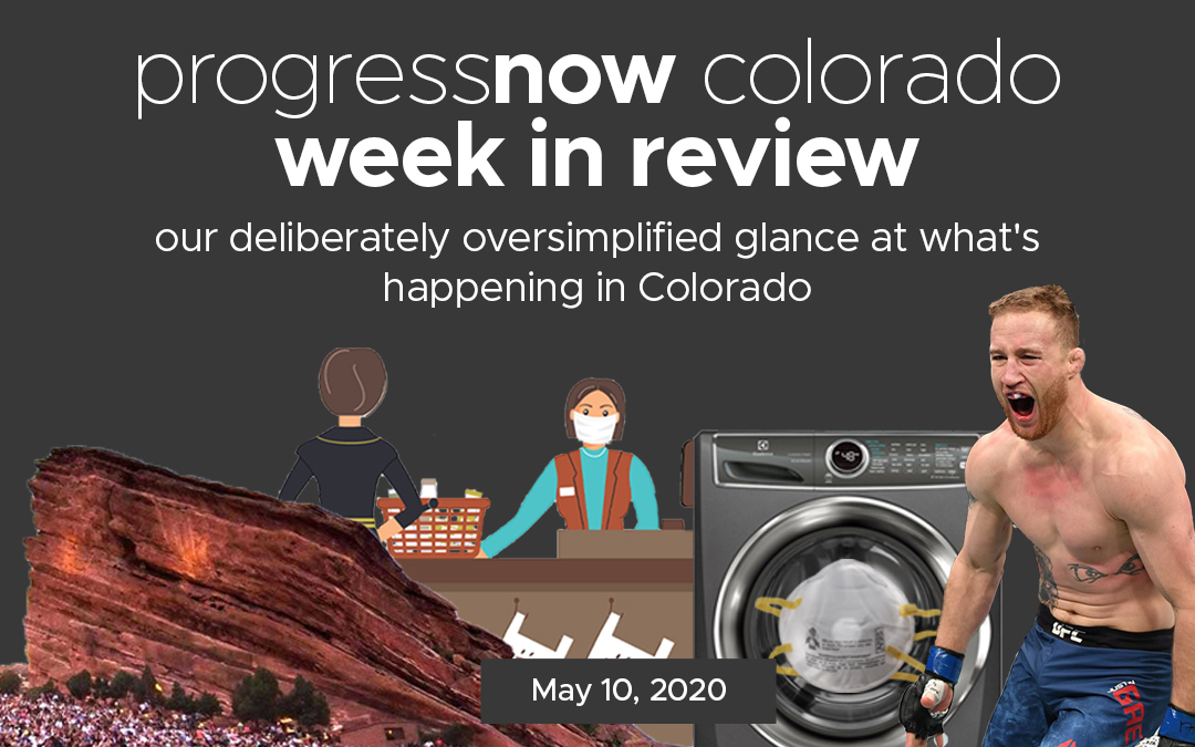 Colorado Week in Review (5/10/20)