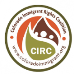 Colorado Immigrant Rights Coalition (CIRC)