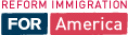 Reform Immigration FOR America