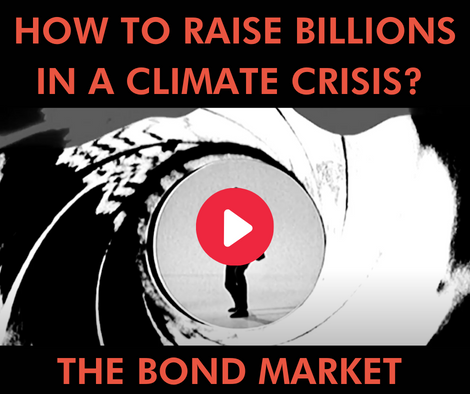 How to raise billions during a climate crisis? The bond market.