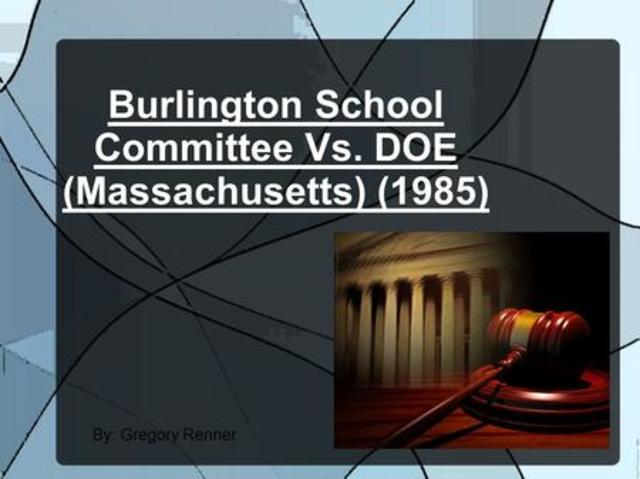 Burlington School Committee v. Mass Bd of Ed