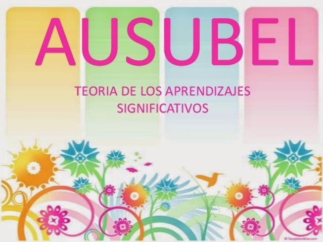 TEORÍAS DEL APRENDIZAJE SIGNIFICATIVO