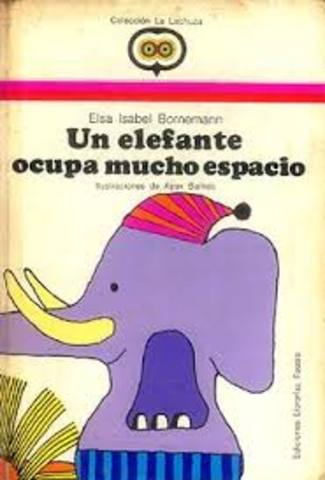 Un elefante ocupa mucho espacio. Autor: Liliana Cinetto