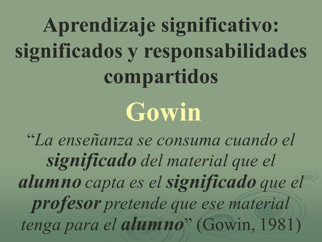 Aprendizaje significativo: significados y responsabilidades compartidos