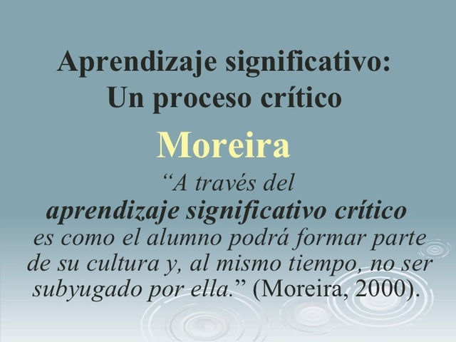 Aprendizaje significativo: un proceso crítico
