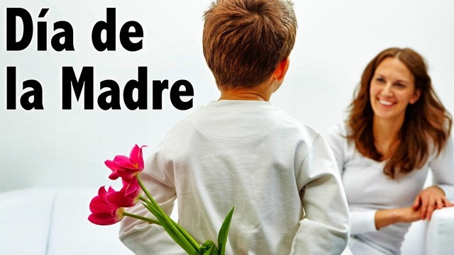 DIA DE LAS MADRES