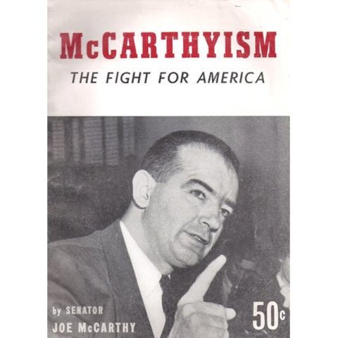 2ND RED SCARE; McCARTHYISM