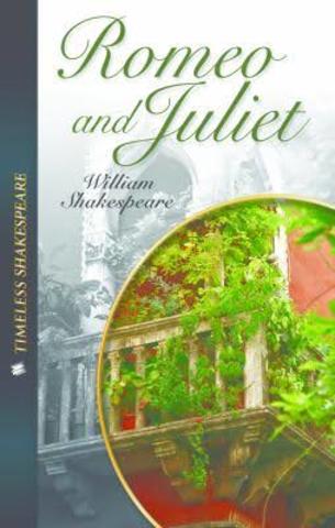 Romeo and Juliet by William Shakespeare (Performing Arts)