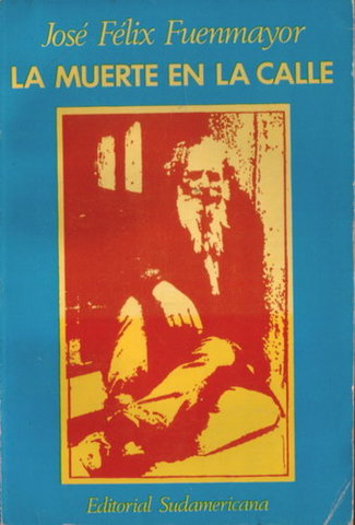 La muerte en la calle José Félix Fuenmayor