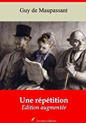 "Une répétition"