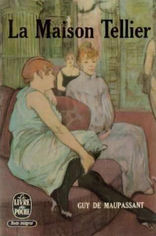 "La maison Tellier "