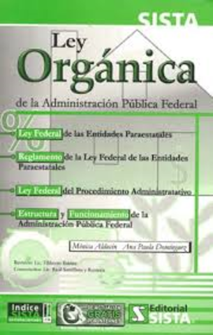 Reformas a la Ley Orgánica de la Administración Federal