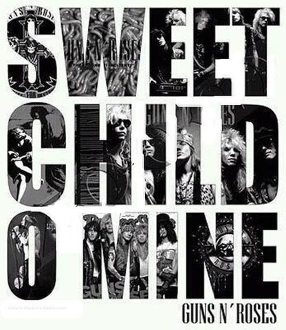 Sweet Child O' Mine