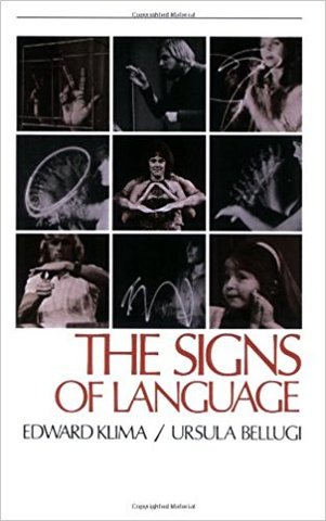 Linguistic Research - The Signs of Language by Klima and Bellugi