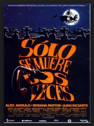 Solo se muere dos veces