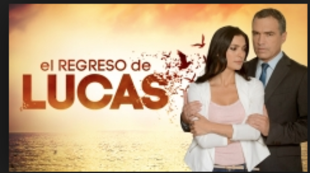 Serie ''El regreso de Lucas''