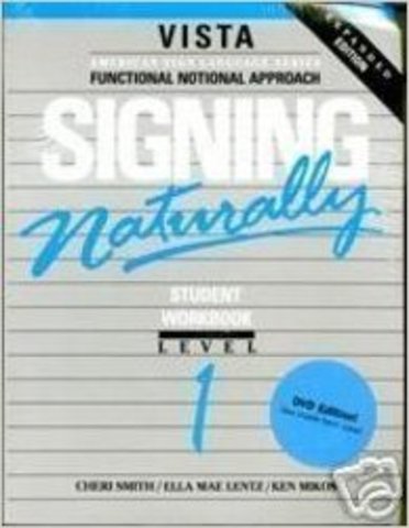 "Signing Naturally" Curriculum Published
