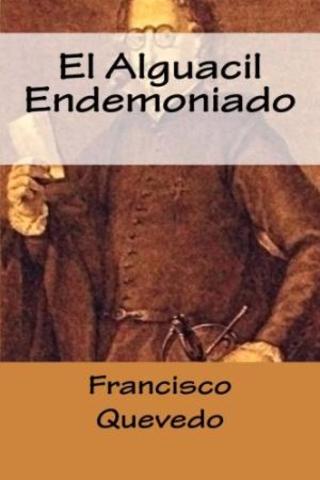 "El alguacil endemoniado" de Quevedo es publicado