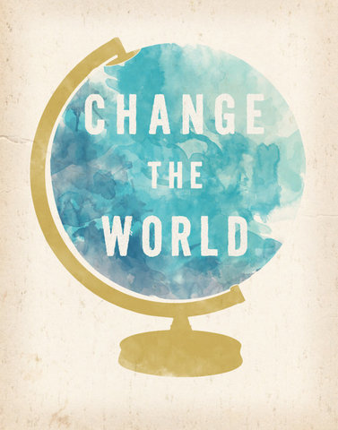 Change the World pt.1