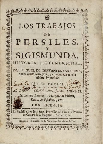 Publicación de los trabajos de Persiles y Segismunda