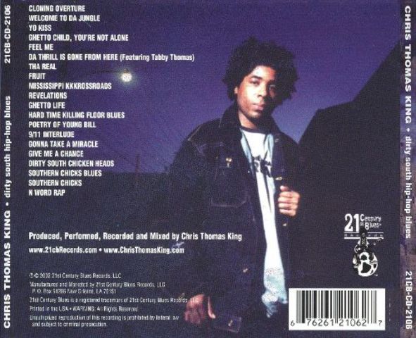 Da Thrill is Gone From Here - Chris Thomas King