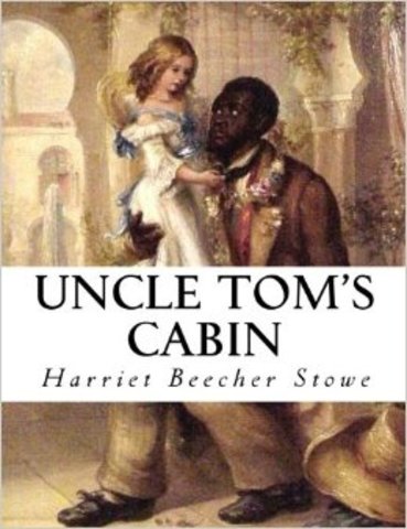Uncle Tom’s Cabin