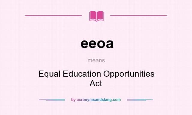 Equal Educational Opportunities Act