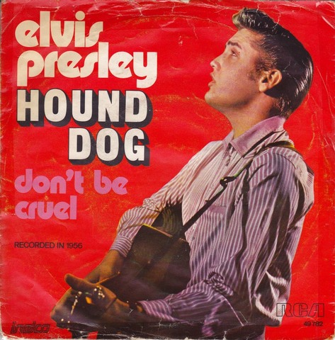 Elvis Presley - Hound Dog