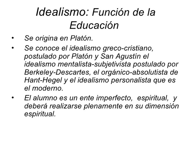 El idealismo