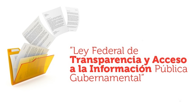 Promulgación de la Ley Federal de Transparencia y Acceso a la Información Pública Gubernamental (LFTAIP)