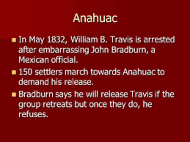 causes of the texas revolution/tensions at anahuac