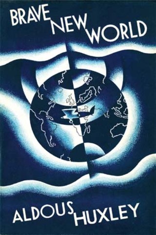"Brave New World" novel by Aldous Huxley