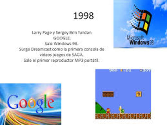 Se funde Google, sale Windows 98, surge el Videojuego DreamCast, y sale el primer Reproductor MP3 Portátil