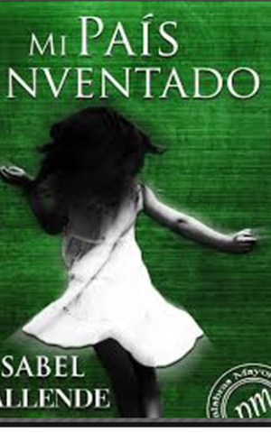 isabel allend "mi pais inventado"
