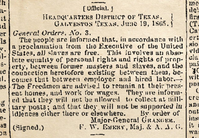 Texas is informed of the Emancipation Proclamation.