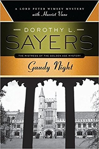"Gaudy Night" mystery novel by Dorothy L. Sayers