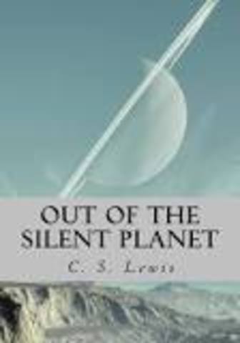 "Out of the Silent Planet" novel by C. S. Lewis