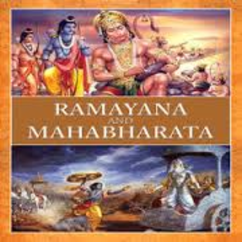 Mahabharata and Ramayana