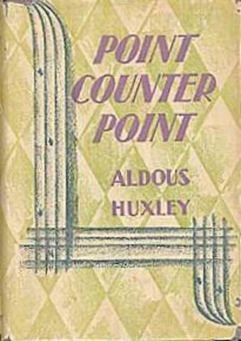 ''Point Counter Point'' by Aldous Huxley