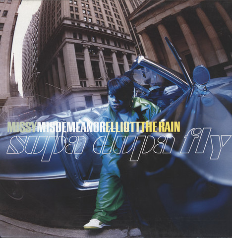 Missy Elliot – The Rain (Supa Dupa Fly)