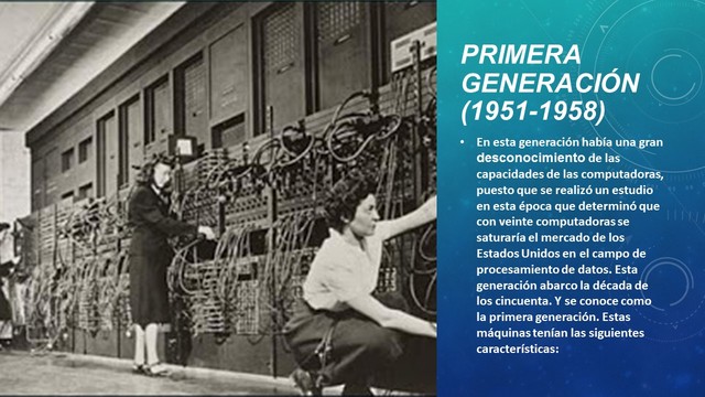 Primera Generación (1951-1958)