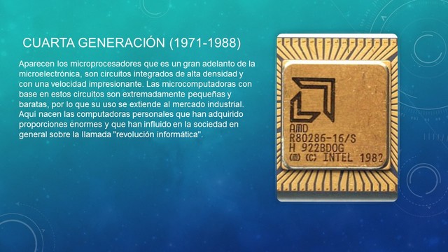 Cuarta Generación (1971-1988)
