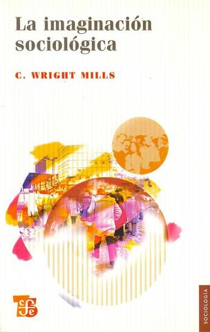 "La Imaginación Sociológica"
