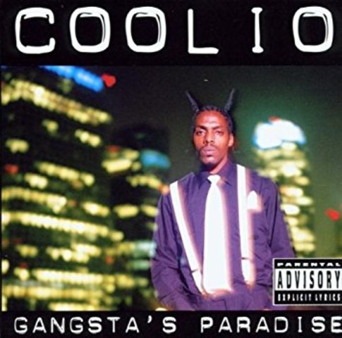 Gangsta's Paradise - Coolio