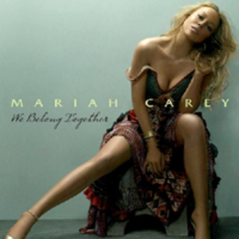 We Belong Together - Mariah Carey