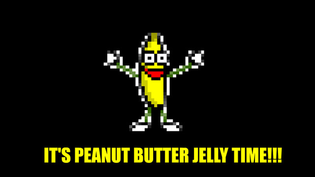 Peanut Butter Jelly time