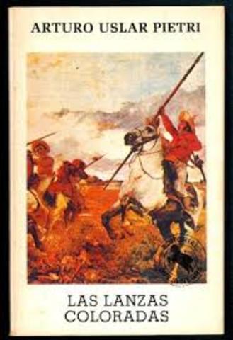 Las lanzas coloradas (Arturo Uslar Pietri)