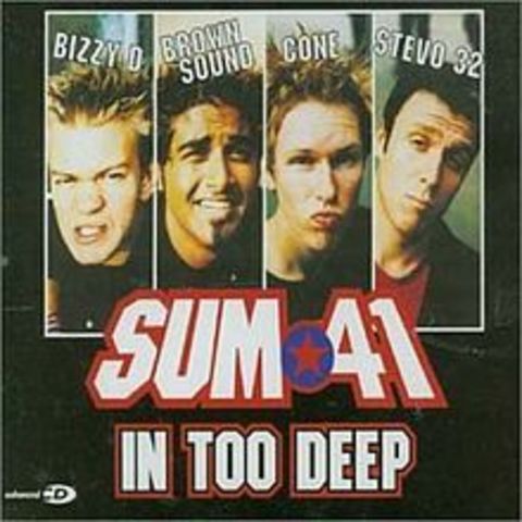 Sum 41: In Too Deep