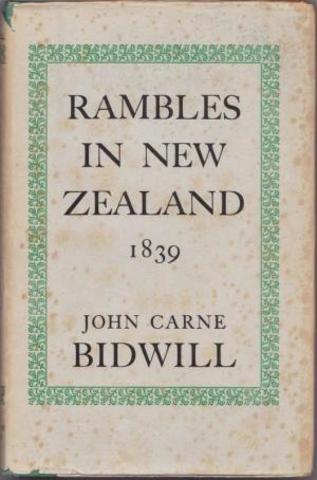 John Bidwell writes Rambles in NZ